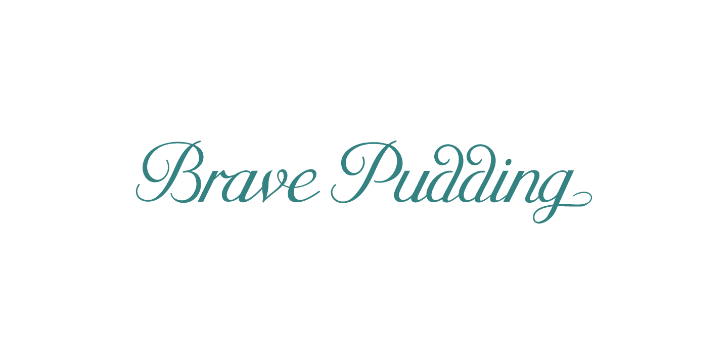 Brave Pudding
